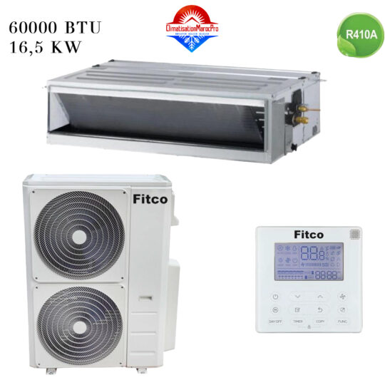 Climatiseur Gainable Fitco 60000 BTU 16.5 kW – climatisation puissante pour grands espaces, installation professionnelle au Maroc.